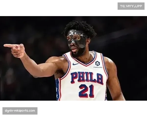 恩比德提前退场打乱节奏 76人需快速调整应对困境